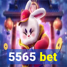 5565 bet